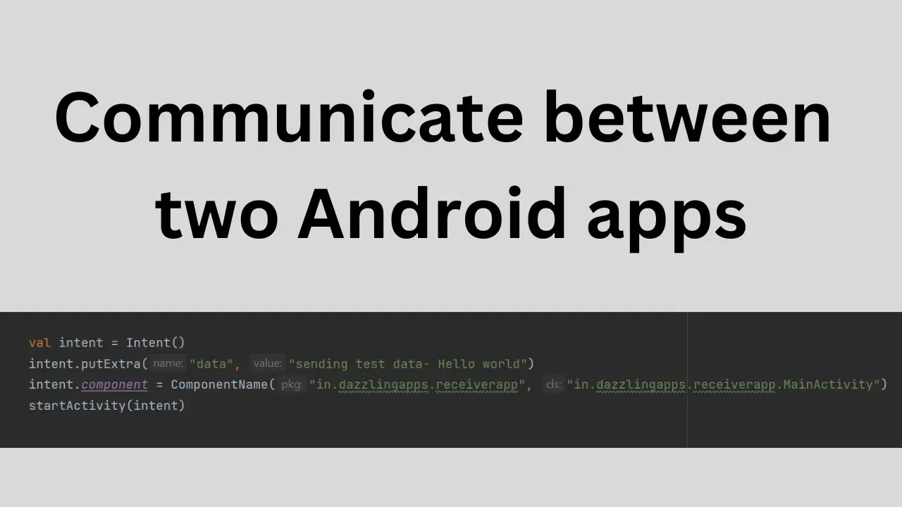 communicate between two Android apps